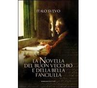 La novella del buon vecchio e della bella fanciulla