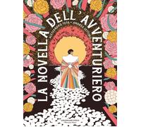 La novella dell'avventuriero - Tota Alessandro, Settimo Andrea