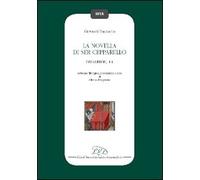 La novella di ser Cepparello (Decameron, I 1) - [LED Edizioni Universitarie]