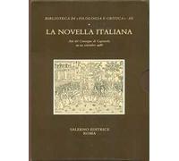 La novella italiana. Atti del Convegno (Caprarola, 19-24 settembre 1988)