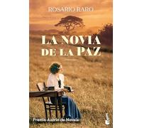 La novia de la paz: Premio Azorín de Novela 2025