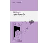 La novia grulla / The Crane Wife: Unas Memorias En Forma De Ensayos: 308