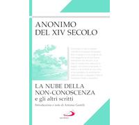 La nube della non-conoscenza e gli altri scritti