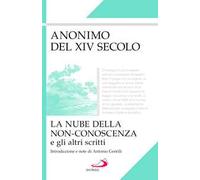 La nube della non-conoscenza e gli altri scritti