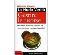 La nuda verità. Gestire le risorse