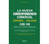 La nueva correspondencia comercial Español - Italiano: Estilo y fórmulas correctas