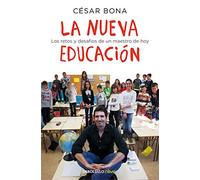 La nueva educación: Los retos y desafíos de un maestro de hoy