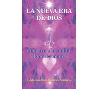LA NUEVA ERA DE DIOS: Maestro Ascendido San Germain