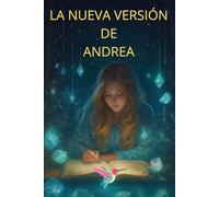 La nueva versión de Andrea