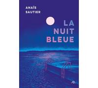 La nuit bleue