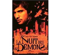 La Nuit Des Démons Tome 1,Sarah Rees Brennan (Autore) ,Albin Michel,2010
