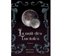 La nuit des Lucioles: cycle des loups-garous: 6