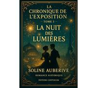 La Nuit des Lumières: cosy mystery belle époque : un black-out annoncé déjoué à minuit