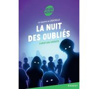 La nuit des oubliés: Les enquêtes de Logicielle