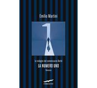 La numero uno. Le indagini del commissario Berté