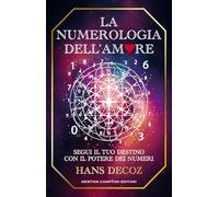 La numerologia dell'amore