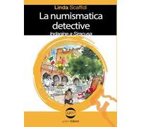 La numismatica detective. Indagine a Siracusa