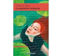 La nuotatrice notturna