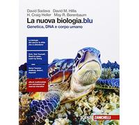 La nuova biologia.blu. Genetica, DNA e corpo umano. Per le Scuole superiori. Con e-book. Con espansione online