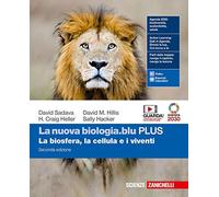 La nuova biologia.blu. La biosfera, la cellula e i viventi. Ediz. PLUS. Per le Scuole superiori. Con e-book. Con espansione online