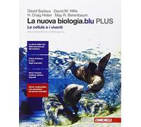 La nuova biologia.blu. Le cellule e i viventi. Plus. Per le Scuole superiori. Con e-book. Con espansione online