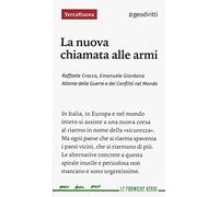 La nuova chiamata alle armi