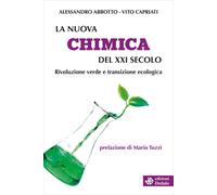 La nuova chimica del XXI secolo. Rivoluzione verde e transizione