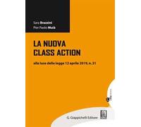 La nuova class action alla luce della legge 12 aprile 2019, n. 31