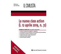 La nuova class action (l. 12 aprile 2019, n. 31)