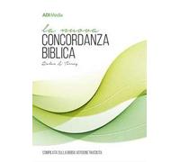 La nuova concordanza biblica. Compilata sulla versione riveduta