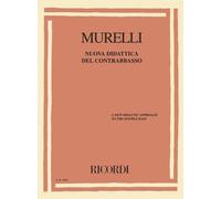 LA NUOVA DIDATTICA DEL CONTRABBASSO - MURELLI
