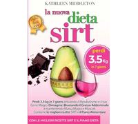 LA NUOVA DIETA SIRT