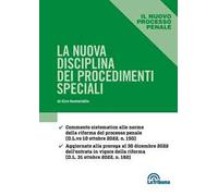 La nuova disciplina dei procedimenti speciali