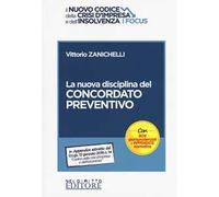 La nuova disciplina del concordato preventivo