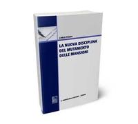 La nuova disciplina del mutamento delle mansioni