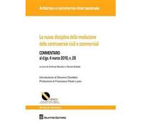 La nuova disciplina della mediazione delle controversie civili e commerciali