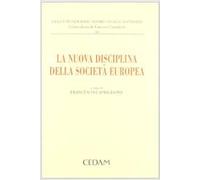 La nuova disciplina della società europea