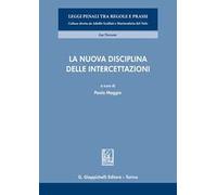 La nuova disciplina delle intercettazioni