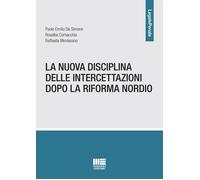 La nuova disciplina delle intercettazioni dopo la riforma Nordio - De Simo...