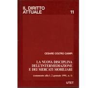 La nuova disciplina dell'intermediazione e dei mercati mobiliari - [UTET]