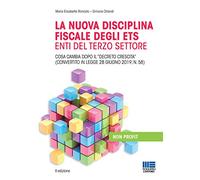 La nuova disciplina fiscale degli ETS Enti del Terzo Settore