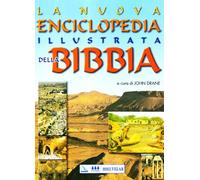 La nuova enciclopedia illustrata della Bibbia