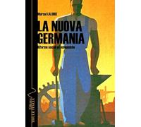 La nuova Germania. Riforme sociali ed economiche. Ediz. integrale