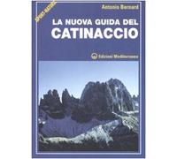 La nuova guida del Catinaccio. Ediz. illustrata