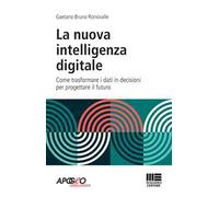 La nuova intelligenza digitale