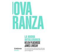 La nuova intolleranza