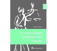 La nuova legge professionale forense