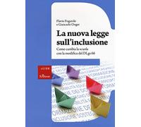 La nuova legge sull'inclusione. Come cambia la scuola con la modifica del DLgs 66. Con aggiornamento online