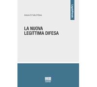 La nuova legittima difesa