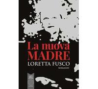 La nuova madre